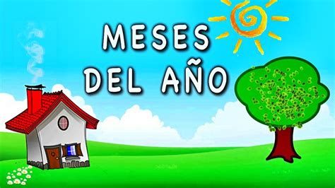 Los meses de año - Videos Educativos para Niños ♫ Divertido para aprender # - YouTube