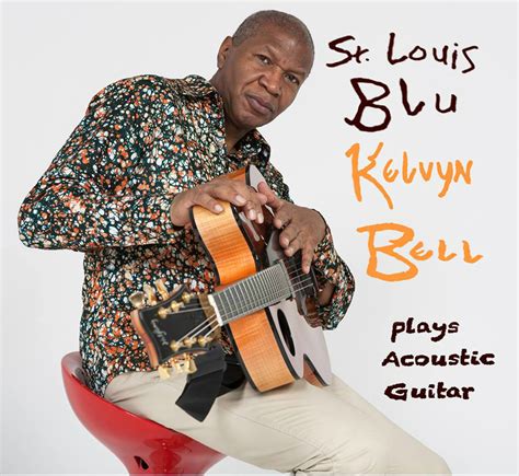 St. Louis Jazz Notes: Kelvyn Bell releases new album St. Louis Blu