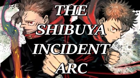 The Shibuya Incident Arc Changed EVERYTHING | Jujutsu Kaisen - YouTube