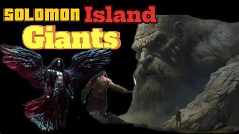 Solomon Island Giants - YouTube