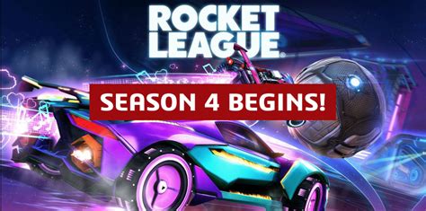 Rocket League: Season 4 Begins All Details