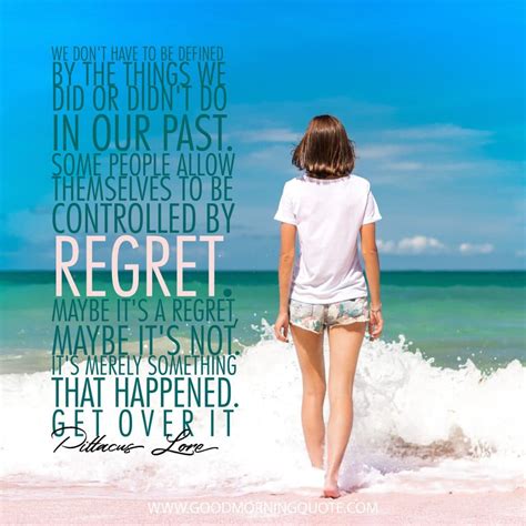 15 Motivational and Inspirational Regret Quotes - Good Morning Quotes