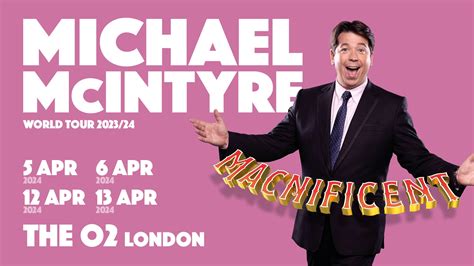 Michael McIntyre : MACNIFICENT | The O2