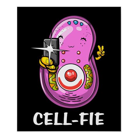 Biology Cell-Fie Funny Science Joke Poster | Zazzle | Science humor, Science jokes, Funny ...