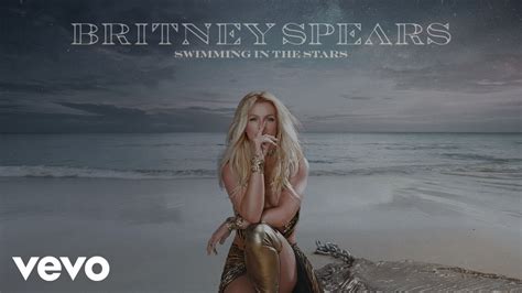 Swimming in the Stars by Britney Spears - Samples, Covers and Remixes ...