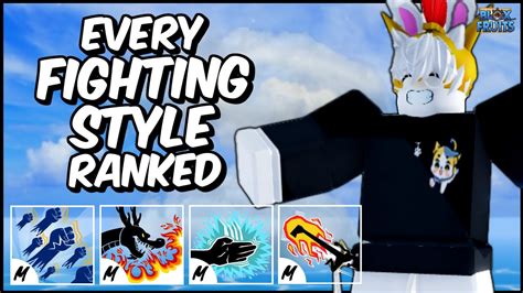 EVERY Fighting Style RANKED From WORST To BEST! | Blox Fruits Fighting Style Tier List - YouTube