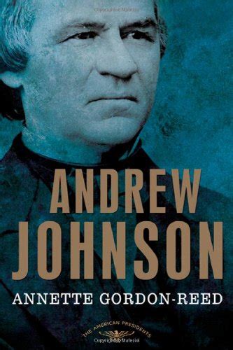 President Andrew Johnson Quotes. QuotesGram