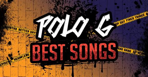 15 Best Polo G Songs - Music Grotto