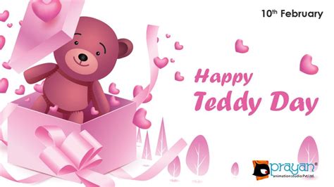 10th February: Teddy Day • Prayan Animation