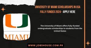 University of Miami Scholarships in USA Fully Funded 2024 - Apply Here