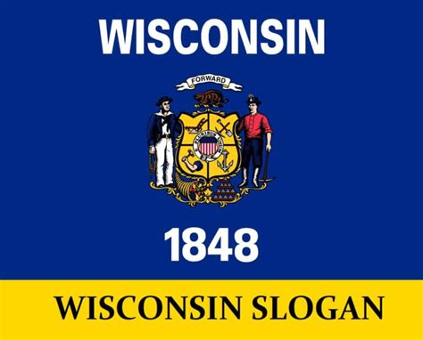 Wisconsin Slogans : Mottos, Tag Lines, and Phrases for Project / Business