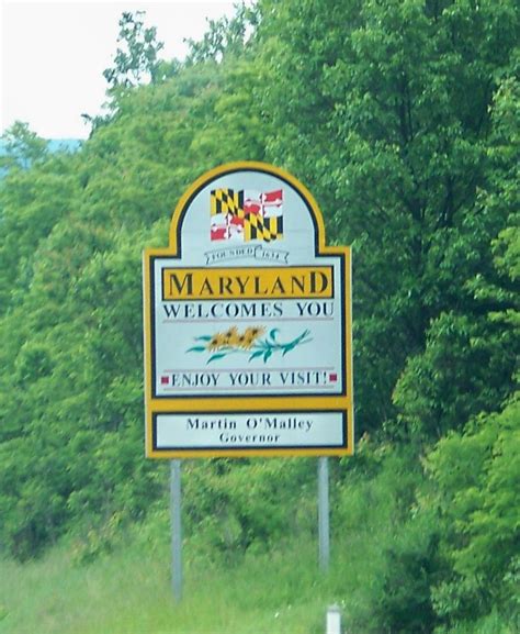 Maryland | Maryland, State signs, Martin o'malley