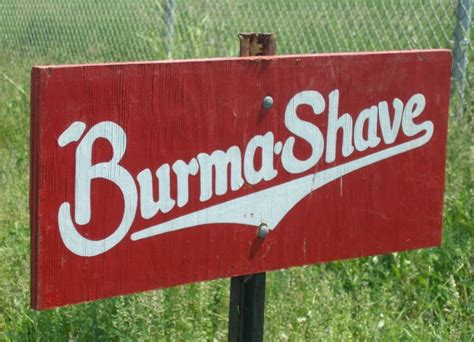 17 Best images about Burma Shave signs on Pinterest