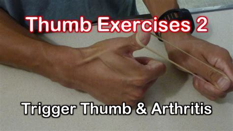 Thumb Exercises for Trigger Thumb & Arthritis Exercises | Thumb arthritis, Trigger thumb ...