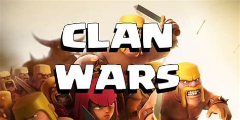 Clash of Clans Tips : Clan War Guide