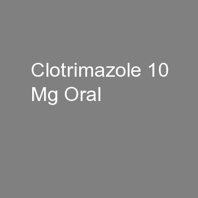 PPT - Closcript Topical Clotrimazole Cream PowerPoint Presentation