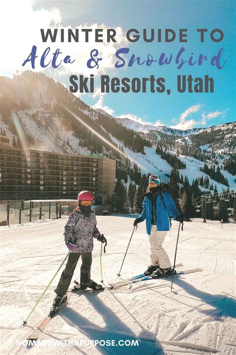 Alta + Snowbird Winter Ski Guide, Utah • Nomads With A Purpose