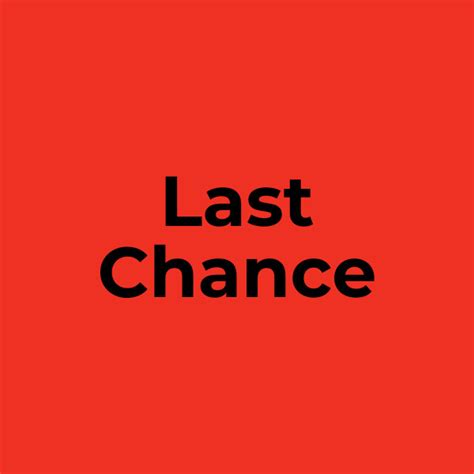 Last Chance