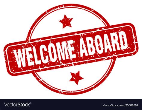 Welcome aboard sign Royalty Free Vector Image - VectorStock