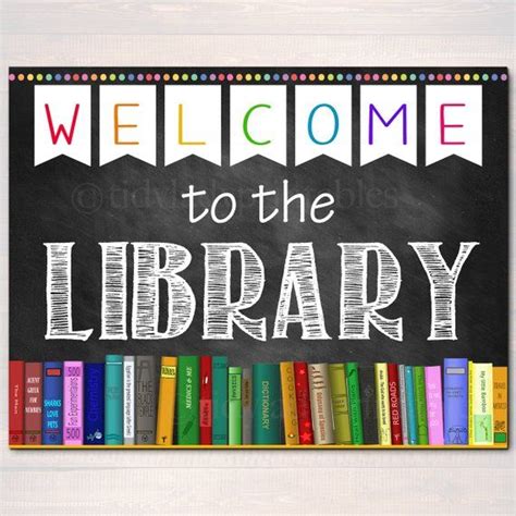 Printable Welcome to the Library School Sign makes great Classroom Decor or use as a library ...