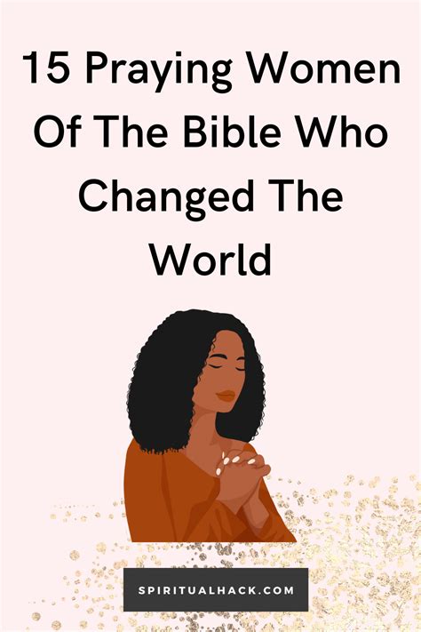 15 Praying Women In The Bible You Must Copy - Spiritual Hack