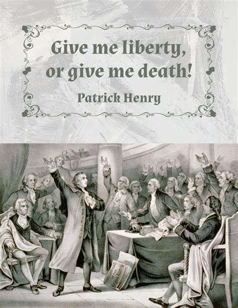 Patrick Henry Quote Give Me Liberty