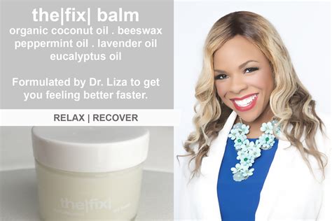 I made a balm and its the bomb — Dr. Liza