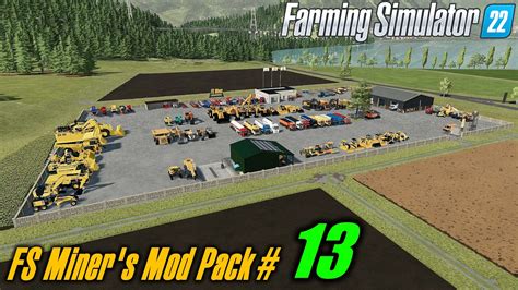 FS Miner's Mod Pack February-2023 FS22 Mod | Farming Simulator 22 Mod