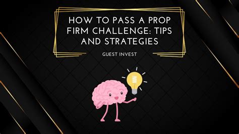 How to Pass a Prop Firm Challenge: Tips and Strategies - Find The Best ...