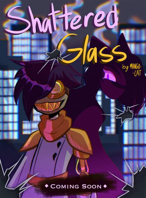 Shattered Glass poster by imuyanMANGOCAT on DeviantArt