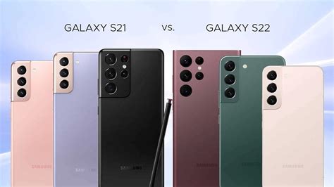 Samsung Galaxy S21 VS Galaxy S22 Comparison