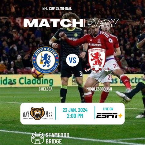 EFL Cup Semifinal: Chelsea v Middlesbrough, Haymaker Austin, January 23 ...