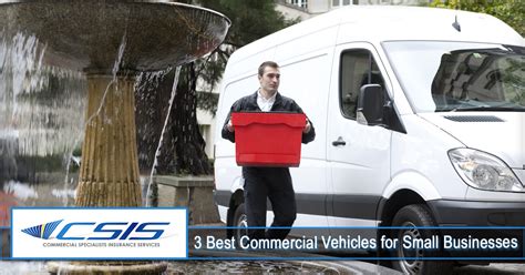 3 Best Commercial Vehicles for Small Businesses - CSIS Insurance ...