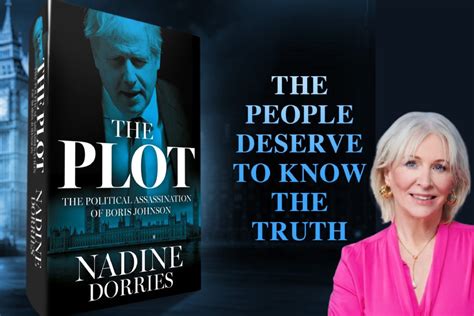 THE PLOT: Nadine Dorries to expose ‘every devious trick they’ve pulled’ in game changing new ...