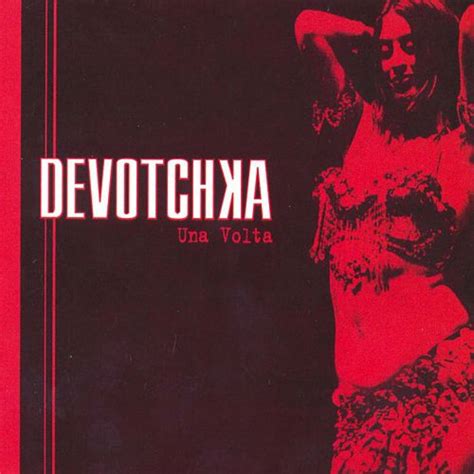 Music — Devotchka