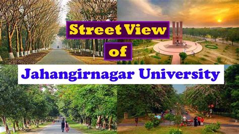 Street View of Jahangirnagar University | Exploring The Beauty of JU ...