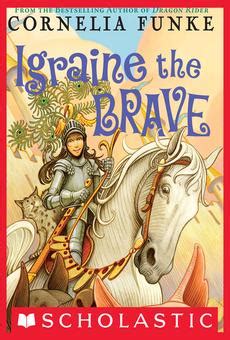 [PDF] Igraine the Brave by Cornelia Funke eBook | Perlego