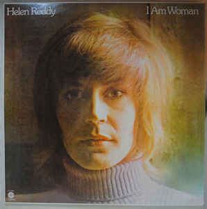 Helen Reddy – I Am Woman (1972, Vinyl) - Discogs