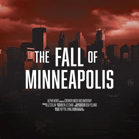 The Fall of Minneapolis