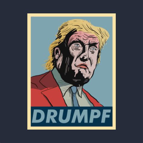 MAKE DONALD DRUMPF AGAIN - Elections - T-Shirt | TeePublic