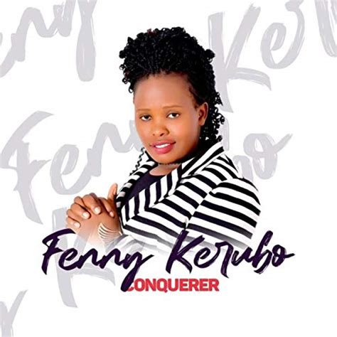 Play Conquerer by Fenny Kerubo on Amazon Music