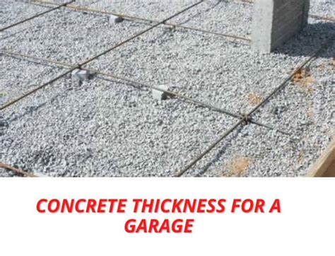 Concrete Floor Thickness For A Garage – Flooring Ideas