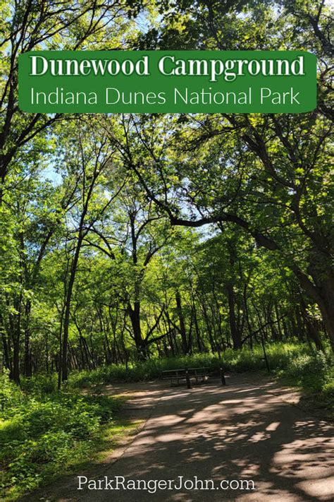 Dunewood Campground - Indiana Dunes National Park | Park Ranger John