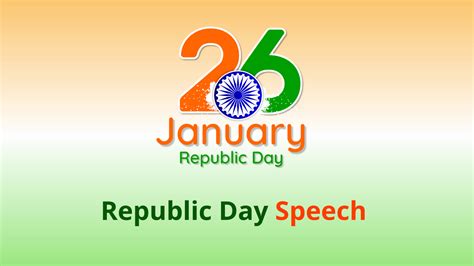 Republic Day Of India Speech In English