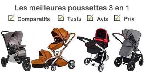 Poussette 3 en 1 : Top 3 des meilleurs modèles - Comparatif, Avis janvier 2025