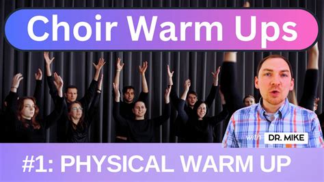 Choir Warmups #1: Vocal Warm Ups for Choir (Physical Warmup Routine)