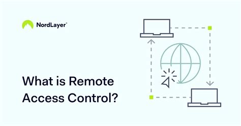 What is Remote Access Control? | NordLayer Learn