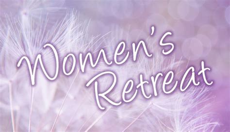 Women’s Retreat - Camp Hanover