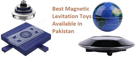 Best Magnetic Levitation Toys Available in Pakistan