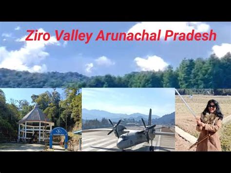 Ziro Valley Arunachal Pradesh | Siikhe Lake | Kardo Shivling Ziro ...